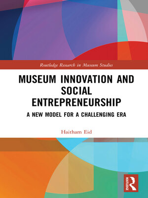 cover image of Museum Innovation and Social Entrepreneurship